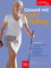 Sport Buch: Gesund mit Nordic Walking